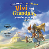 FINAL FANTASY IX PICTURE BOOK: VIVI AND GRANDPA'S MEMORIES FOR THE SKY HARDCOVER