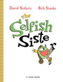 THE SELFISH SISTER HARDCOVER