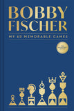 BOBBY FISCHER: MY 60 MEMORABLE GAMES COLLECTORS EDITION HARDCOVER