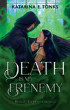 DEATH IS MY FRENEMY TRADE PAPERBACK