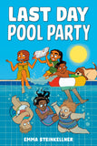 LAST DAY POOL PARTY HARDCOVER
