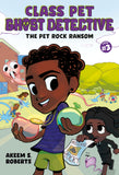THE PET ROCK RANSOM: A GRAPHIC NOVEL HARDCOVER