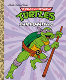 I AM DONATELLO (TEENAGE MUTANT NINJA TURTLES) LITTLE GOLDEN BOOK