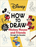 DISNEY HOW TO DRAW MICKEY MOUSE AND FRIENDS THROUGH THE DECADES TRADE PAPERBACK