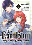 YOU CAN'T BLUFF THE SHARP-EYED SISTER 2