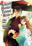 THE AYAKASHI HUNTER'S TAINTED BRIDE 7