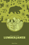 LUMBERJANES BOOK FOUR TRADE PAPERBACK