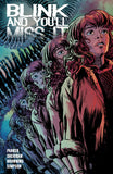 BLINK AND YOU'LL MISS IT TRADE PAPERBACK