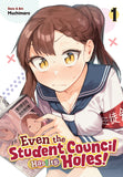 EVEN THE STUDENT COUNCIL HAS ITS HOLES! VOL. 1