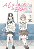 A LOVE YET TO BLOOM VOL. 1