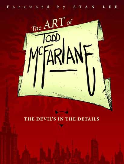 ART OF TODD MCFARLANE DEVILS IN THE DETAILS TRADE PAPERBACK