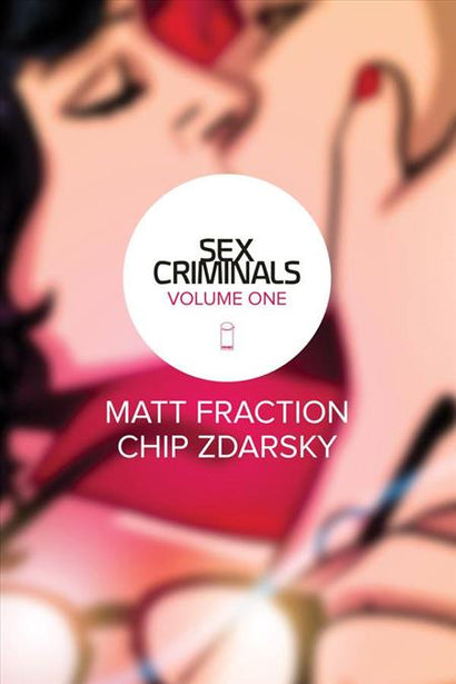 SEX CRIMINALS TRADE PAPERBACK VOL 01