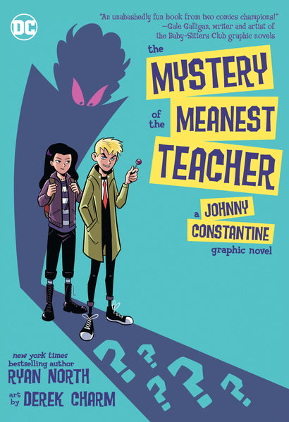 MYSTERY OF THE MEANEST TEACHER A JOHNNY CONSTANTINE GRAPHIC NOVEL TRADE PAPERBACK