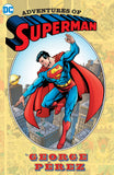ADVENTURES OF SUPERMAN BY GEORGE PEREZ HARDCOVER (2024 EDITION)