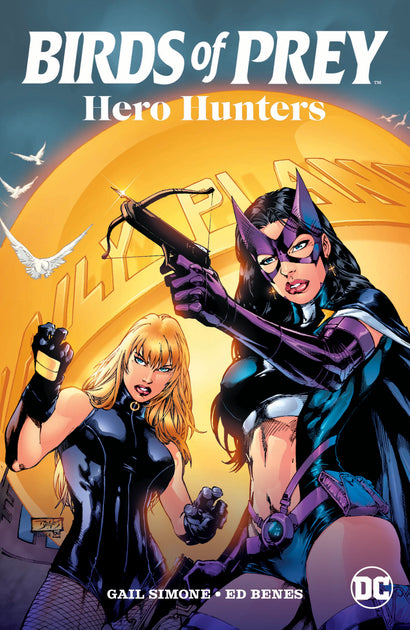 BIRDS OF PREY HERO HUNTERS TP (2025 EDITION)