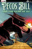 PECOS BILL & THE GUNS OF OZ #3 COVER C BARUSH MERLING VARIANT