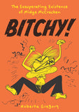 BITCHY TRADE PAPERBACK THE EXASPERATING EXISTENCE OF MIDGE MCCRACKEN