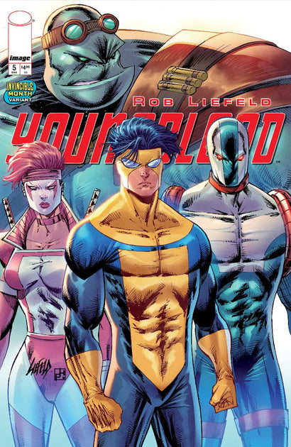 YOUNGBLOOD #5 COVER E ROB LIEFELD INVINCIBLE TEAM UP VARIANT