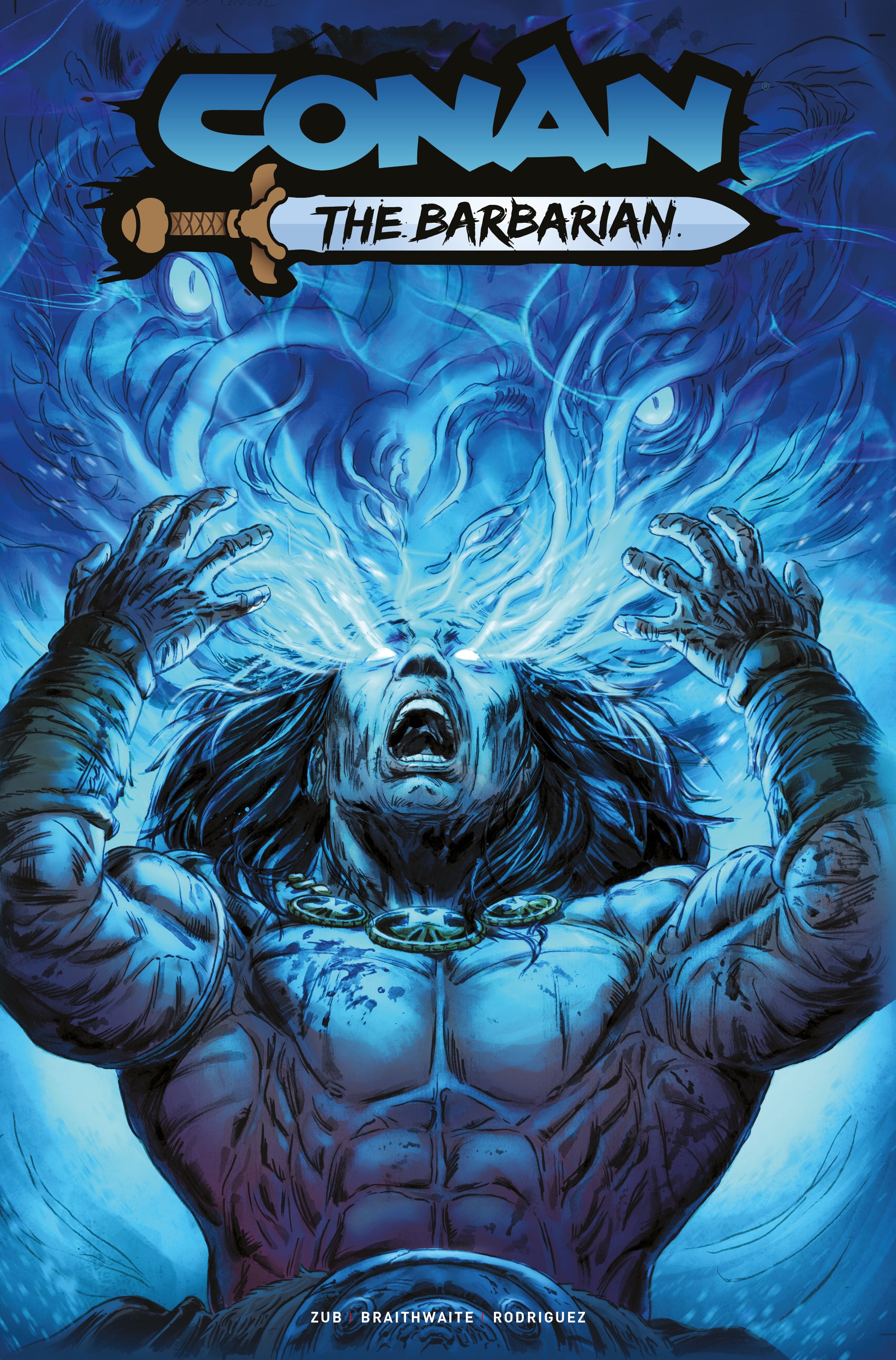 CONAN THE BARBARIAN #30 COVER F DOUG BRAITHWAITE FOIL VARIANT