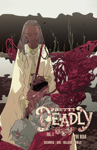 PRETTY DEADLY TRADE PAPERBACK VOL 02 THE BEAR 