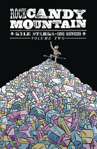 ROCK CANDY MOUNTAIN TRADE PAPERBACK VOL 02