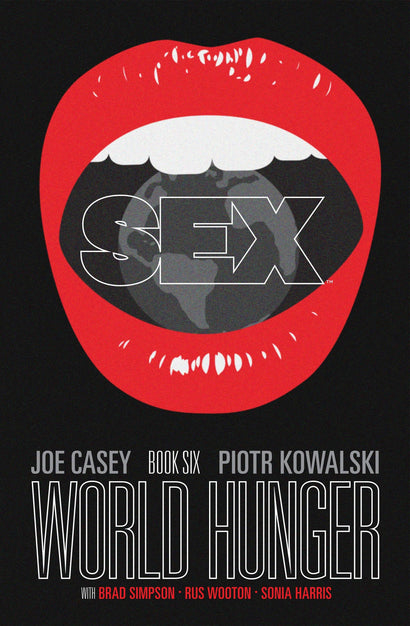 SEX TRADE PAPERBACK VOL 06 WORLD HUNGER