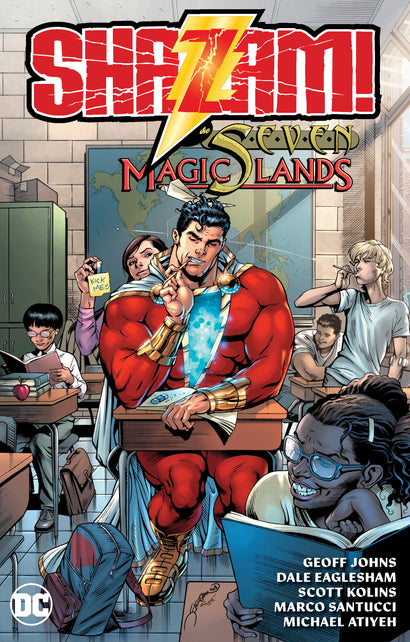 SHAZAM AND THE SEVEN MAGIC LANDS TRADE PAPERBACK (NEW EDITION)