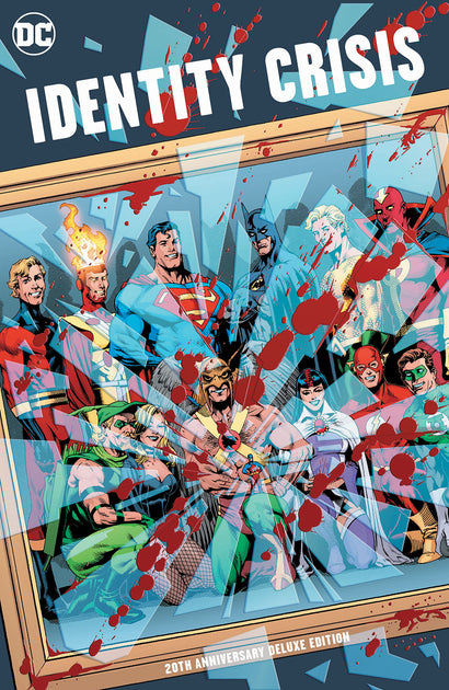 IDENTITY CRISIS 20TH ANNIVERSARY DELUXE EDITION HARDCOVER DIRECT MARKET EXCLUSIVE RAGS MORALES VARIANT COVER