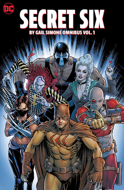 SECRET SIX BY GAIL SIMONE OMNIBUS HARDCOVER VOL 01