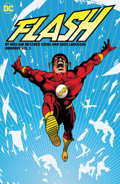 FLASH BY WILLIAM MESSNER-LOEBS AND GREG LAROCQUE OMNIBUS HARDCOVER VOL 01