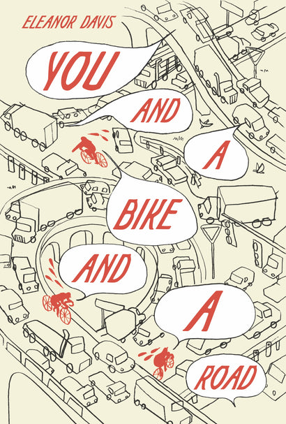 YOU AND A BIKE AND A ROAD HARDCOVER