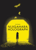 NIJIGAHARA HOLOGRAPH HC