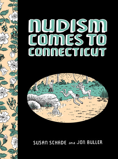 NUDISM COMES TO CONNECTICUT HARDCOVER