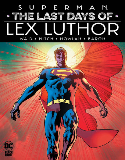 SUPERMAN THE LAST DAYS OF LEX LUTHOR HARDCOVER