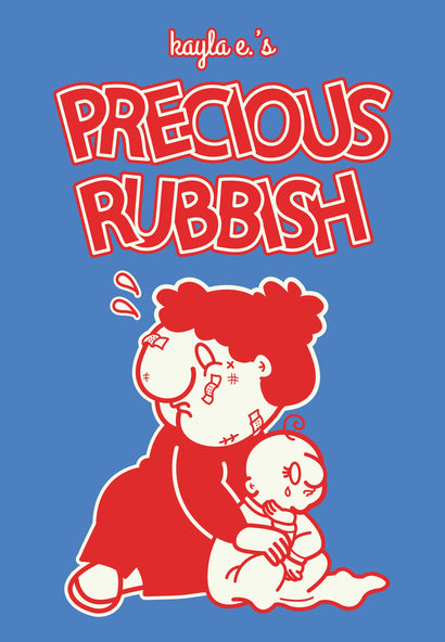 PRECIOUS RUBBISH HARDCOVER 