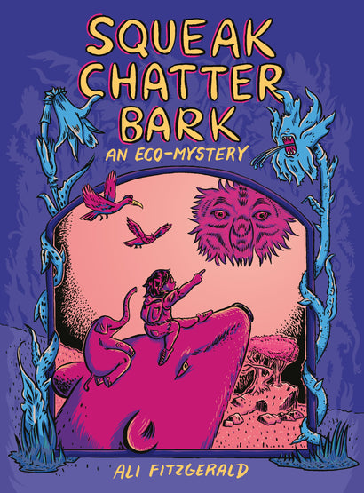 SQUEAK CHATTER BARK TRADE PAPERBACK AN ECO MYSTERY