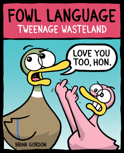FOWL LANGUAGE TRADE PAPERBACK