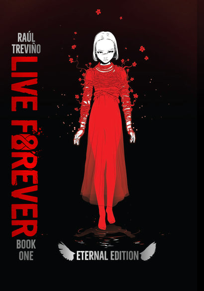 LIVE FOREVER HARDCOVER VOL 01