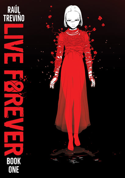 LIVE FOREVER TRADE PAPERBACK VOL 01
