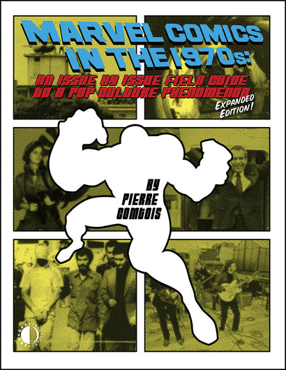 MARVEL COMICS IN THE 1970S TRADE PAPERBACK EXPANDED EDITION 