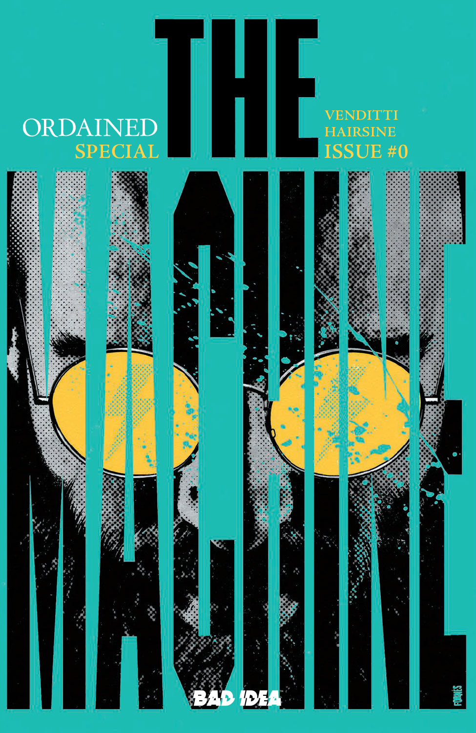 ORDAINED #0 THE MACHINE 2ND PRINTING COVER A JORGE FORNES VARIANT