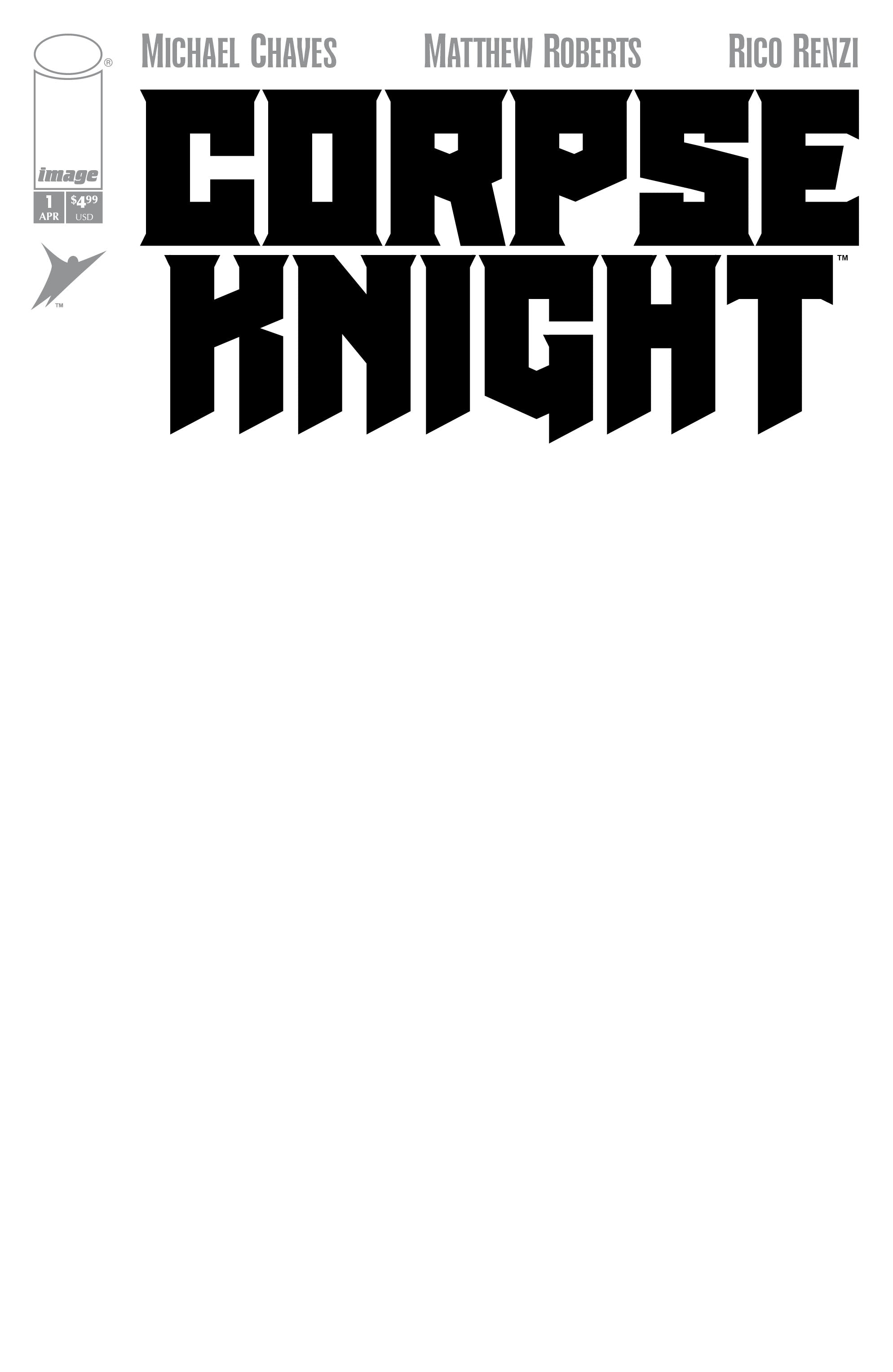 CORPSE KNIGHT #1 COVER H BLANK SKETCH VARIANT