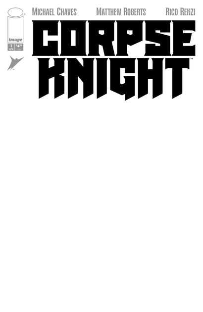 CORPSE KNIGHT #1 COVER H BLANK SKETCH VARIANT