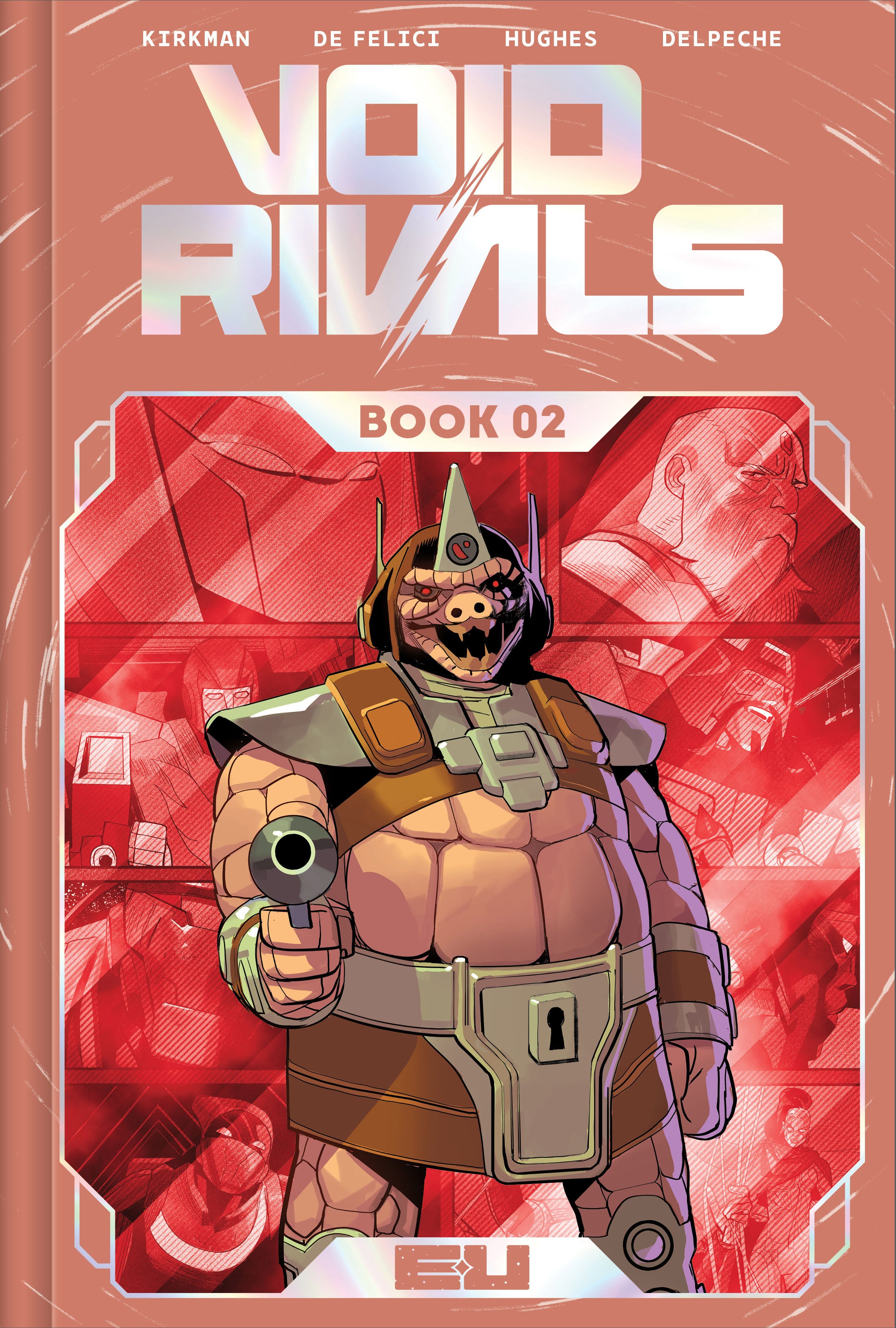 VOID RIVALS DLX EDITION HC BOOK 02 DIRECT MARKET EXCLUSIVE LORENZO DE FELICI FOIL CVR