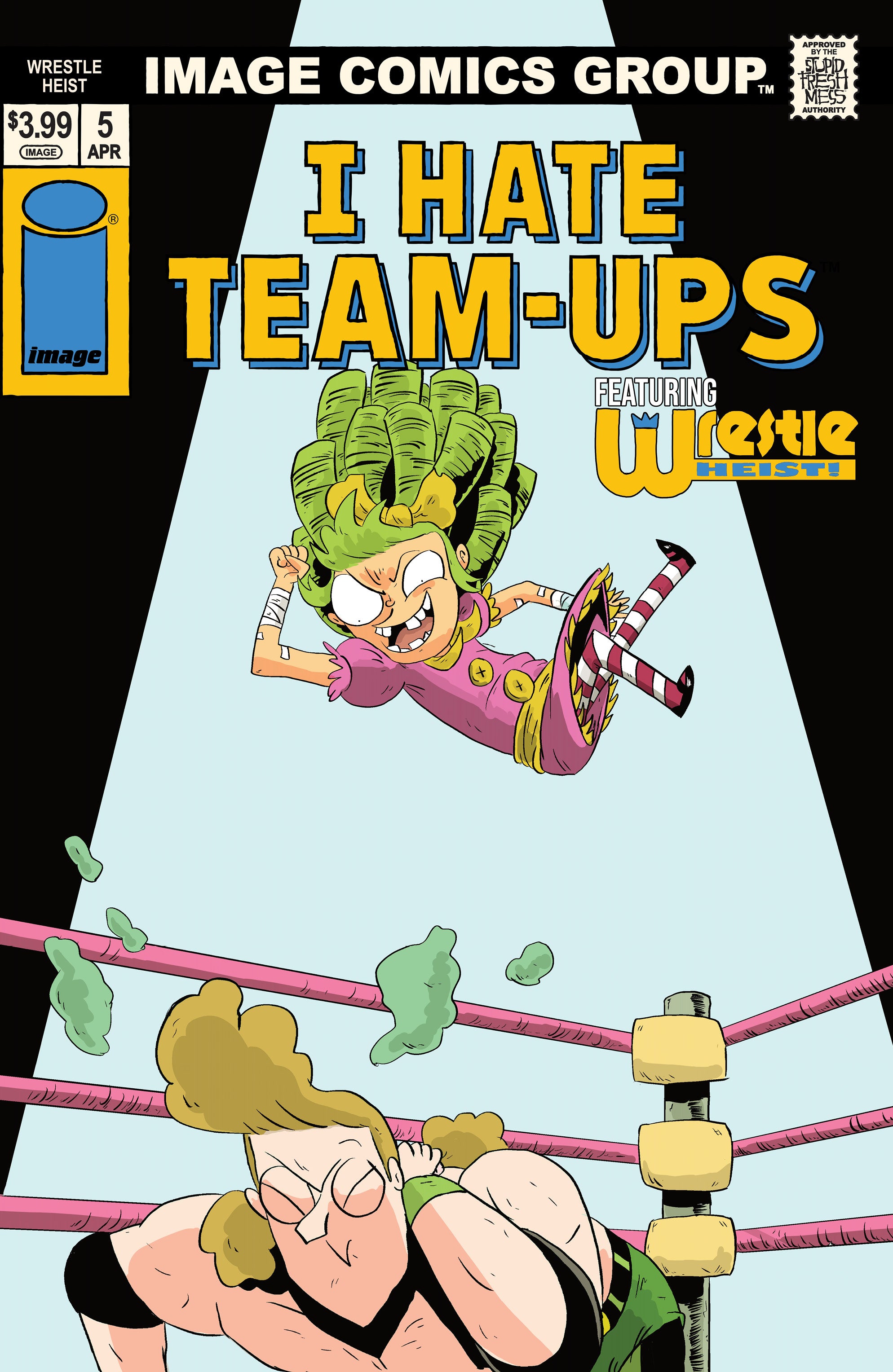 WRESTLE HEIST #5 B KYLE STARKS I HATE FAIRYLAND TEAM UP VARIANT