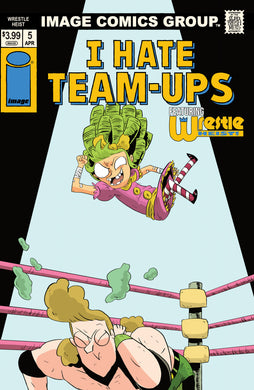 WRESTLE HEIST #5 B KYLE STARKS I HATE FAIRYLAND TEAM UP VARIANT