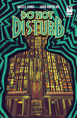 DO NOT DISTURB #3 COVER A DAVID R FLORES MICHAEL NELSEN