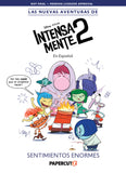 LAS NUEVAS AVENTURAS DE INTENSAMENTE 2 VOL 01 SENTIMIENTOS ENORMES TRADE PAPERBACK