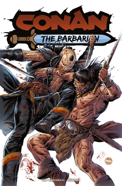 CONAN THE BARBARIAN #31 COVER F DOUG BRAITHWAITE FOIL VARIANT