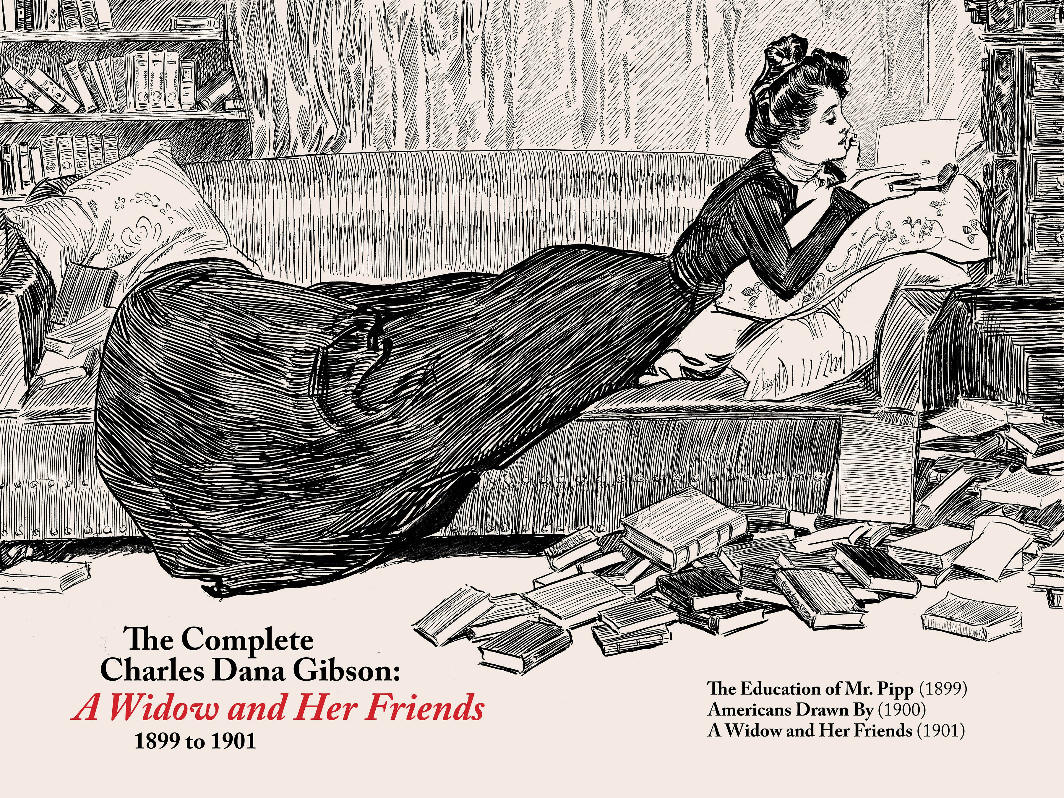 COMPLETE CHARLES DANA GIBSON A WIDOW AND HER FRIENDS HARDCOVER